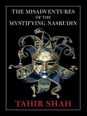 cover image of The Misadventures of the Mystifying Nasrudin